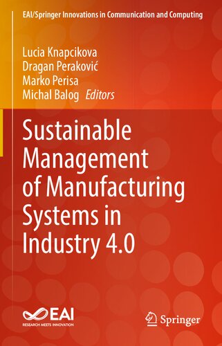 Sustainable Management of Manufacturing Systems in Industry 4.0