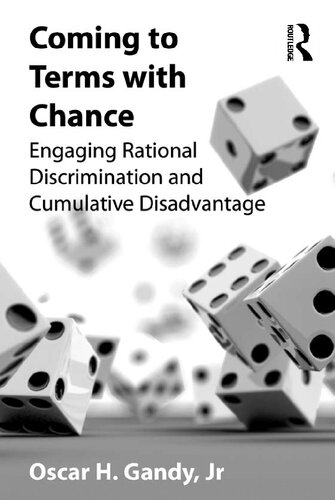 Coming to Terms with Chance: Engaging Rational Discrimination and Cumulative Disadvantage
