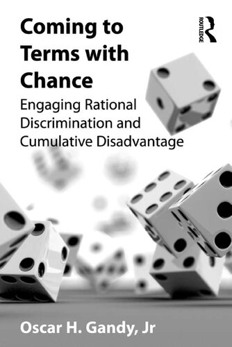 Coming to Terms with Chance: Engaging Rational Discrimination and Cumulative Disadvantage