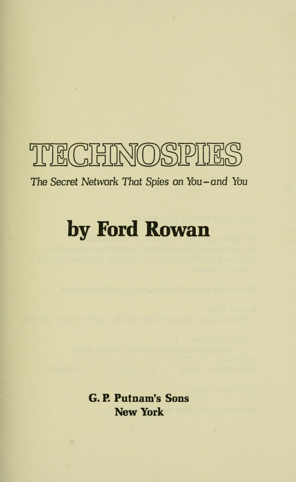 Technospies: The Secret Network That Spies on You—and You