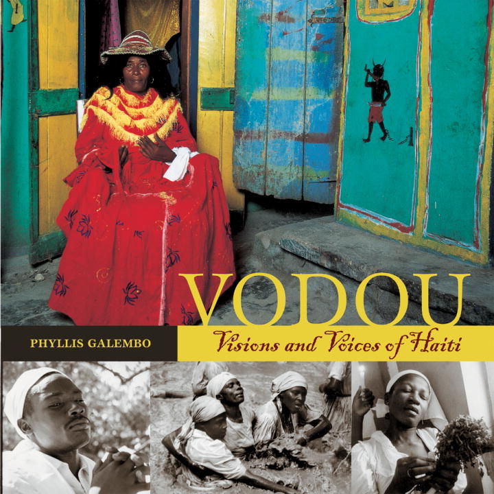 Vodou: Visions and Voices of Haiti