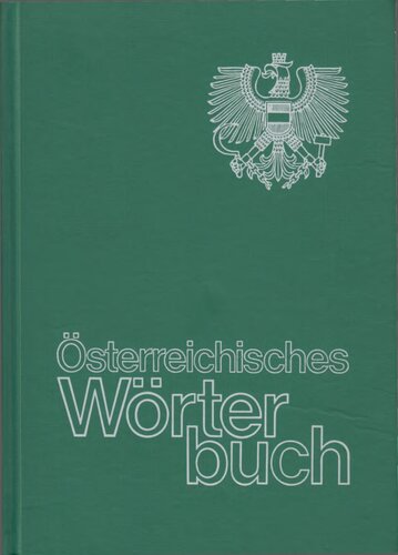 Österreichisches Wörterbuch [Hauptbd.].