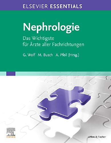Nephrologie : das Wichtigste für Ärzte aller Fachrichtungen