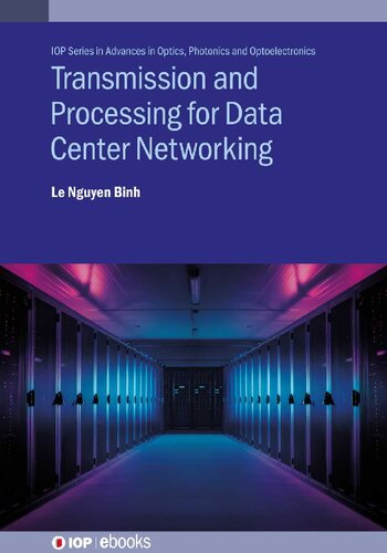 Transmission and Processing for Data Center Networking