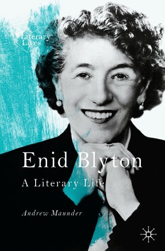 Enid Blyton - A Literary Life