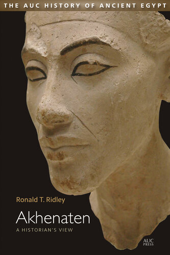 Akhenaten: A Historian's View