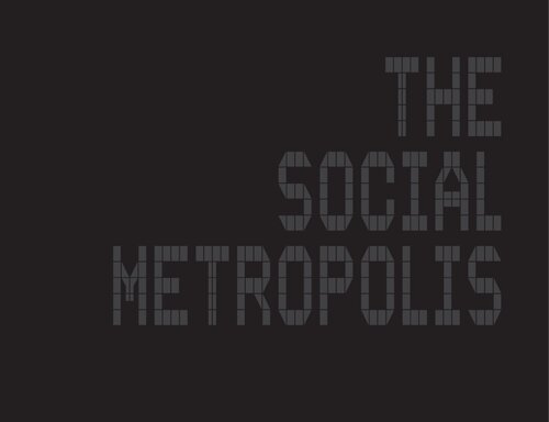 The Social Metropolis