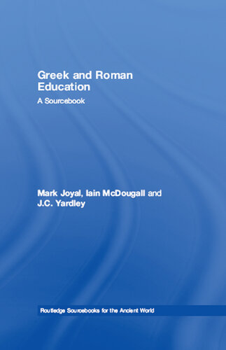 Greek and Roman Education: A Sourcebook