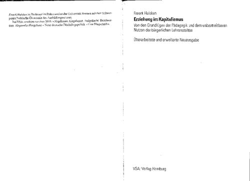 Erziehung im Kapitalismus: Von den Grundlügen der Pädagogik und dem unbestreitbaren Nutzen der bürgerlichen Lehranstalten