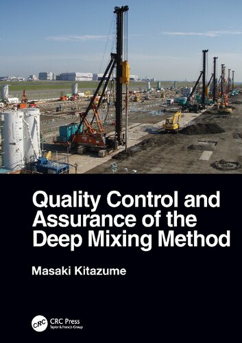 Quality Control and Assurance of the Deep Mixing Method