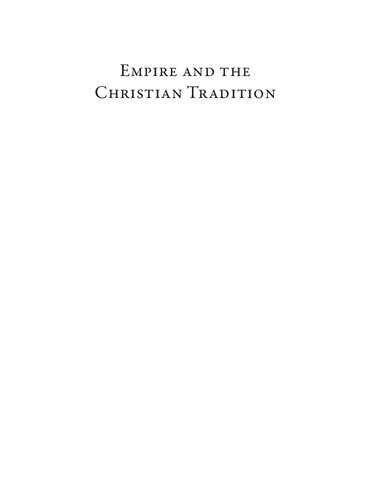 Empire and the Christian Tradition: New Readings of Classical Theologians