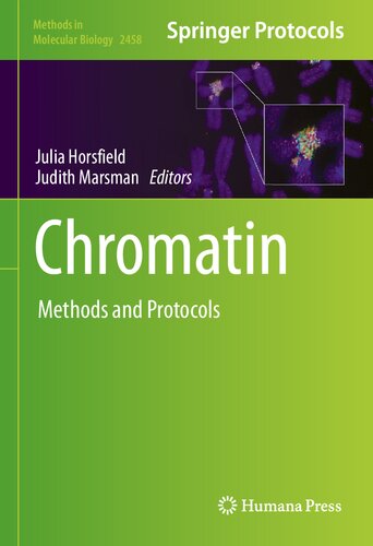 Chromatin: Methods and Protocols