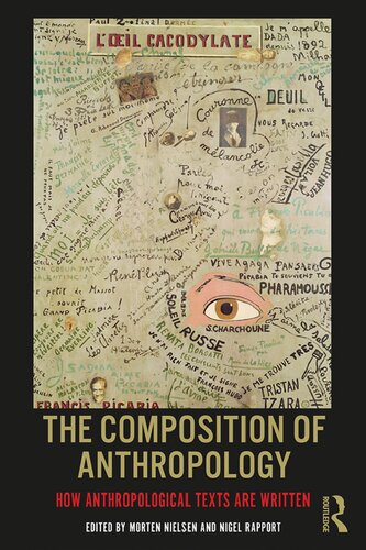 The Composition of Anthropology: How Anthropological Texts are Written