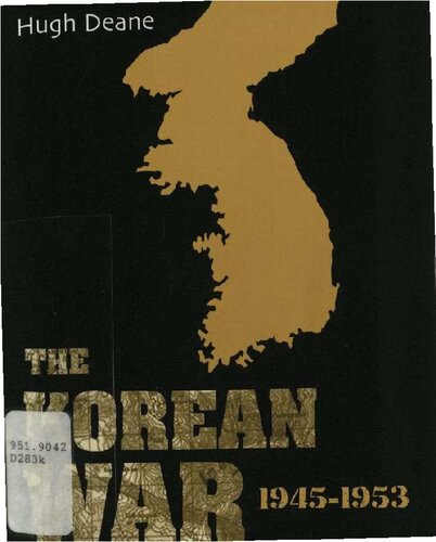 The Korean War: 1945-1953