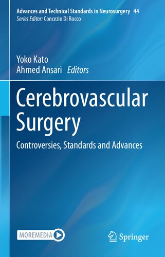 Cerebrovascular Surgery: Controversies, Standards and Advances