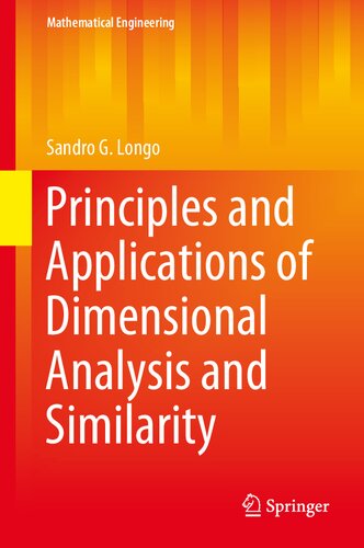 Principles and Applications of Dimensional Analysis and Similarity