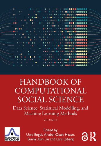 Handbook of Computational Social Science, Volume 2: Data Science, Statistical Modelling, and Machine Learning Methods