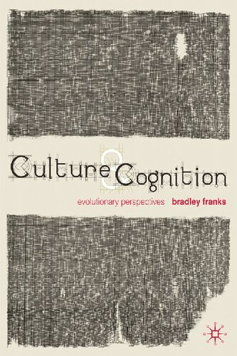 Culture and Cognition: Evolutionary Perspectives
