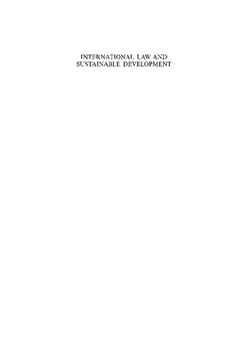 International Law and Sustainable Development: Past Achievements and Future Challenges