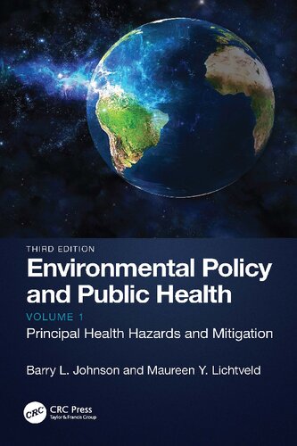 Environmental Policy and Public Health: Principal Health Hazards and Mitigation