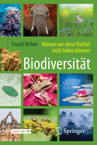 Biodiversität – Warum wir ohne Vielfalt nicht leben können