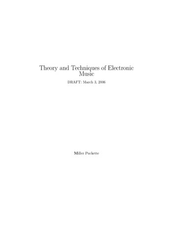 The theory and technique of electronic music
