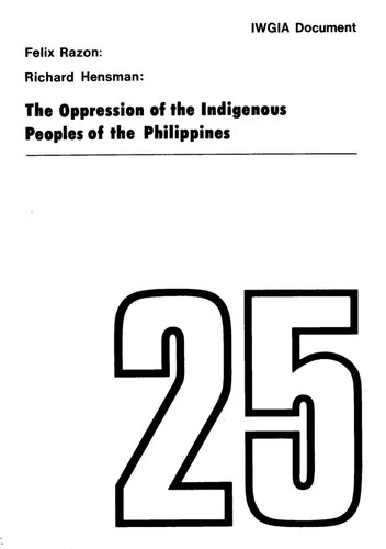 The Oppression of the Indigenous Peoples of the Phillippines