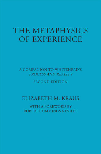 The Metaphysics of Experience