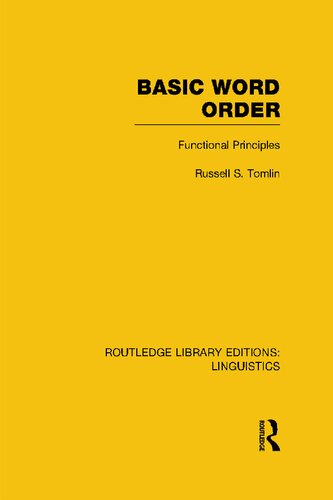 Basic Word Order: Functional Principles