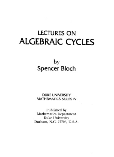 Lectures on algebraic cycles