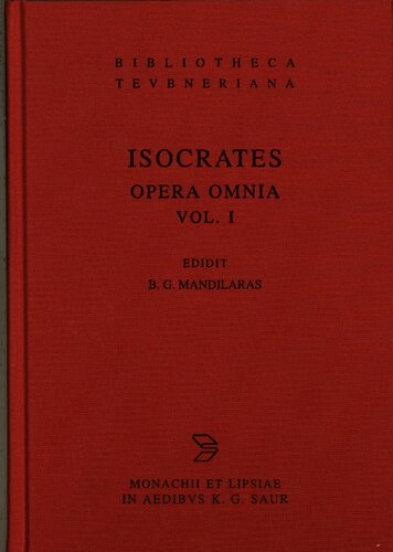 Isocrates: Opera Omnia: Volume 1