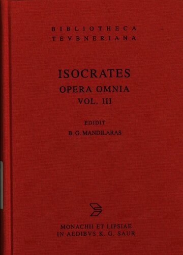 Isocrates: Opera Omnia: Volume 3