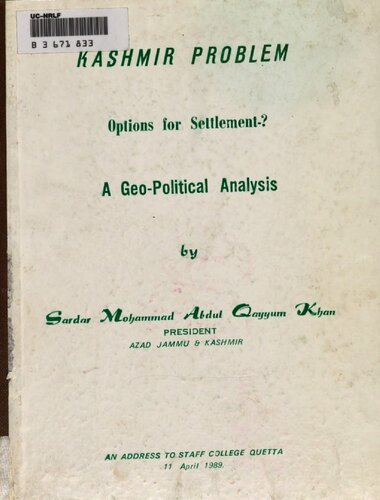 Kashmir problem : options for settlement? : a geopolitical analysis