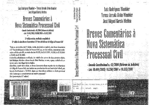 Breves Comentários À Nova Sistemática Processual Civil Vol 1