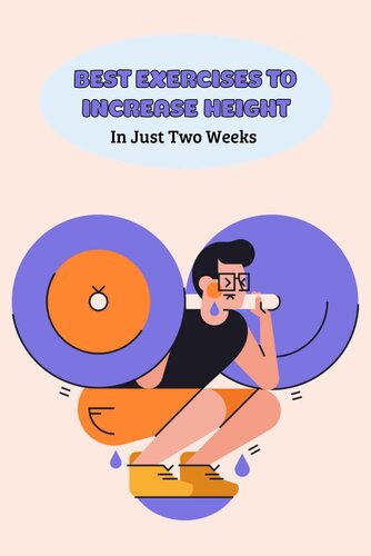 Best Exercises to Increase Height: In Just Two Weeks