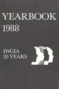 Yearbook 1988: IWGIA - 20 Years