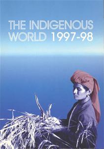 The Indigenous World 1997-98