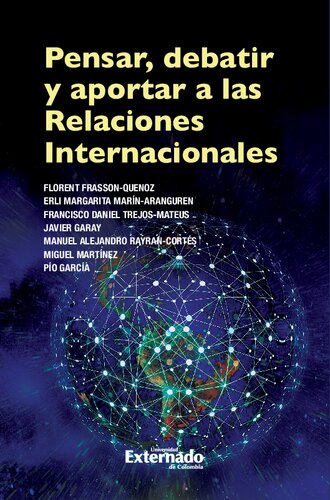 Pensar, debatir y aportar a las Relaciones Internacionales
