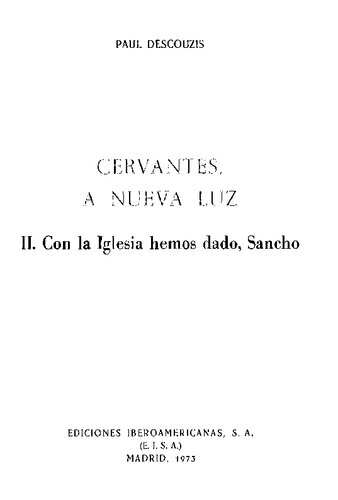 Cervantes a nueva luz. 2, Con la Iglesia hemos dado, Sancho