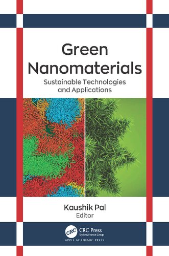 Green Nanomaterials: Sustainable Technologies and Applications
