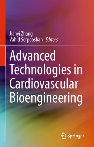 Advanced Technologies in Cardiovascular Bioengineering