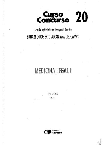 Curso e Concurso. Medicina Legal - Volume 20