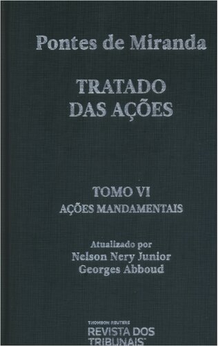 Tratado das Ações, Tomo VI: Ações mandamentais