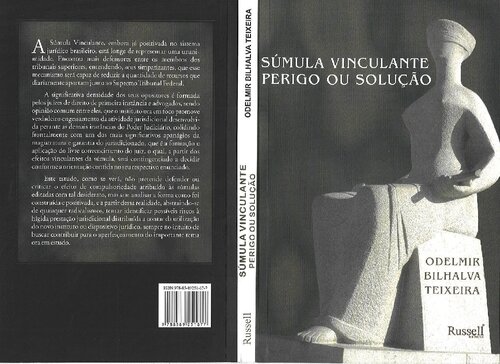 Sumula Vinculante - Perigo Ou Solucao