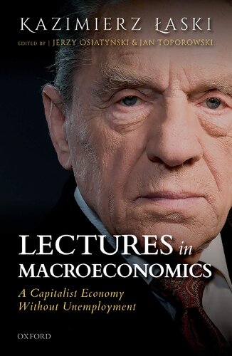 Lectures in Macroeconomics: A Capitalist Economy Without Unemployment