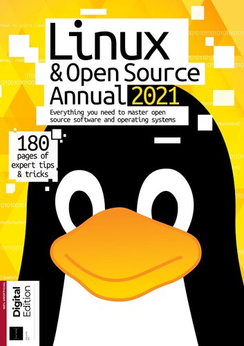 Linux & Open Source Annual 2021: Everything You Need to Master Open Source Software and Operating Systems