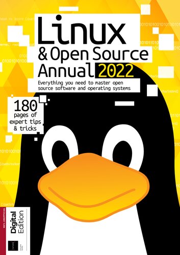 Linux & Open Source Annual 2022: Everything You Need to Master Open Source Software and Operating Systems