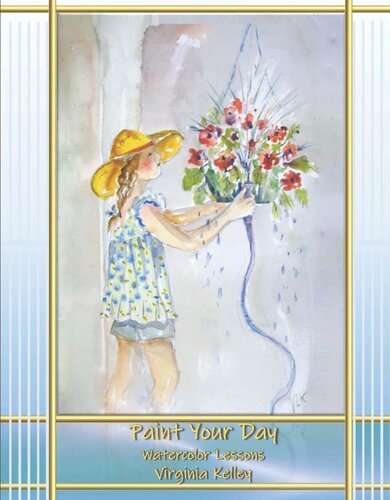 Paint Your Day Watercolor Lessons