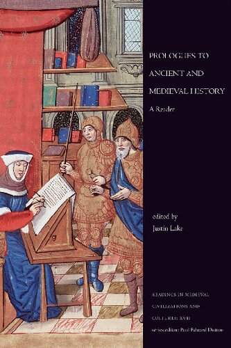 Prologues to Ancient and Medieval History: A Reader