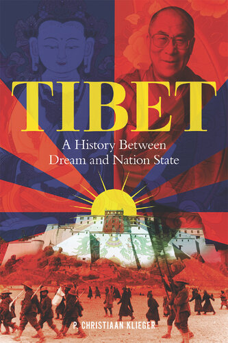 Tibet - A History Between Dream and Nation State